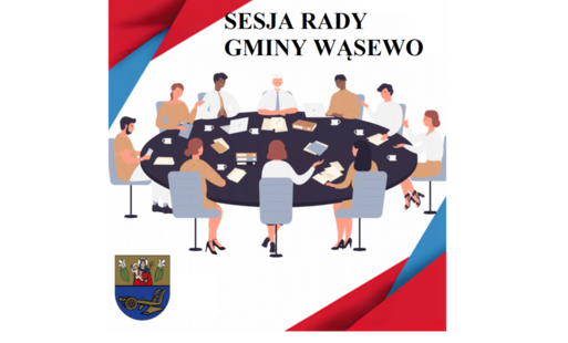 Zdjęcie do XX Sesja Rady Gminy Wąsewo - zaproszenie