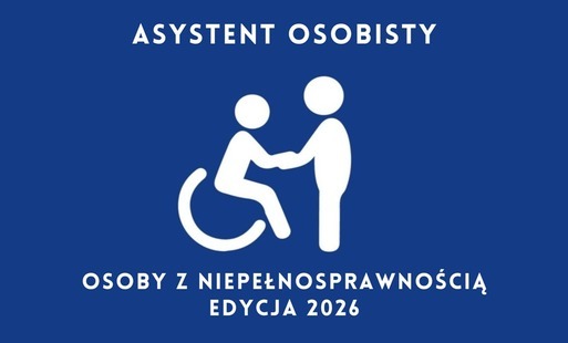 Zdjęcie do Program &bdquo;Asystent Osobisty Osoby Niepełnosprawnej&rdquo;