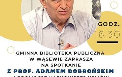 Zdjęcie do Spotkanie z prof. Adamem Dobrońskim - promocja książki &quot;Ziemia Ostrowska do 1914 roku&quot;