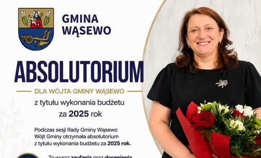 Podczas XXV Sesji Rady Gminy Wąsewo, Radni udzielili Wójt Gminy wotum zaufania oraz absolutorium z tytułu wykonania budżetu za miniony rok. To ważny moment podsumowania wspólnej pracy na rzecz naszej gminy oraz wyraz zaufania dla działań podejmowanych prz