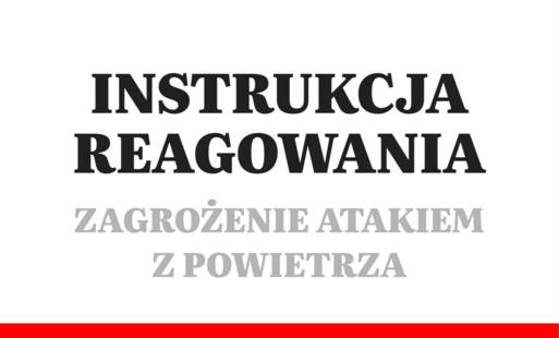 instrukcję postępowania na wypadek ataku z powietrza